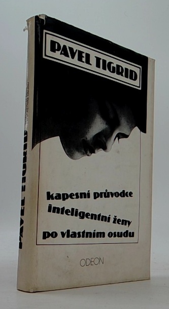 Kapesní průvodce inteligentní ženy po vlastním osudu