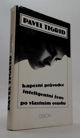 Kapesní průvodce inteligentní ženy po vlastním osudu