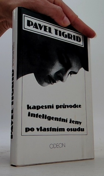 Kapesní průvodce inteligentní ženy po vlastním osudu