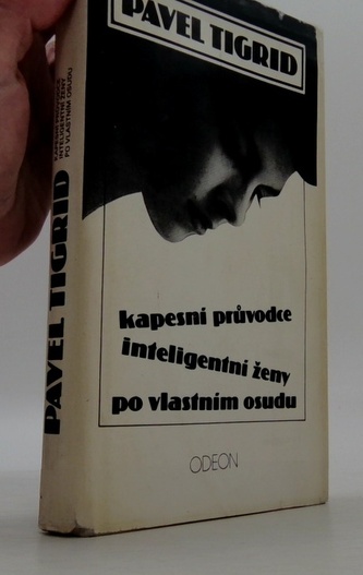 Kapesní průvodce inteligentní ženy po vlastním osudu