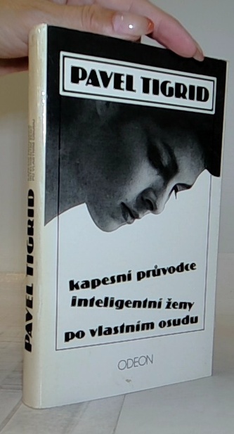 Kapesní průvodce inteligentní ženy po vlastním osudu