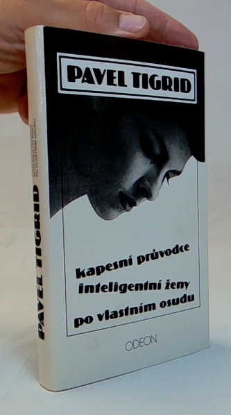 Kapesní průvodce inteligentní ženy po vlastním osudu