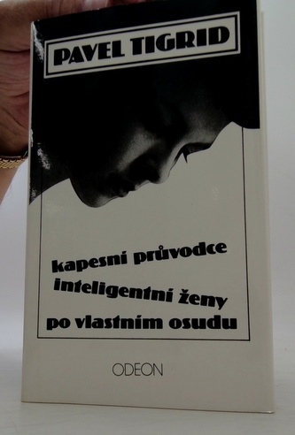 Kapesní průvodce inteligentní ženy po vlastním osudu