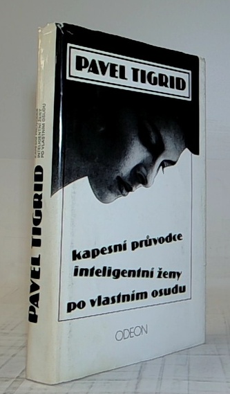 Kapesní průvodce inteligentní ženy po vlastním osudu