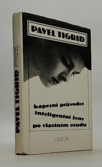 Kapesní průvodce inteligentní ženy po vlastním osudu