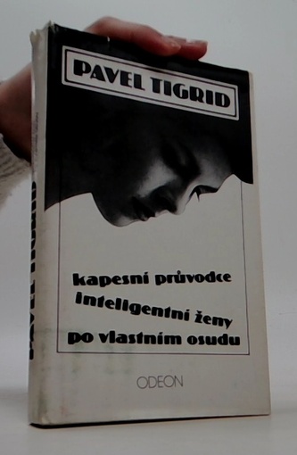 Kapesní průvodce inteligentní ženy po vlastním osudu