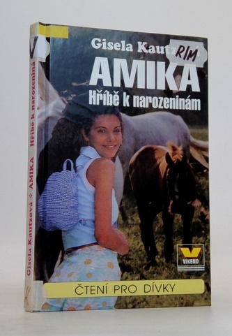 Amika hříbě k narozeninám