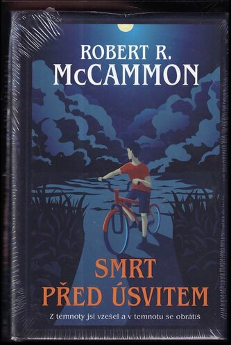Smrt před úsvitem (Robert R McCammon, 2023)