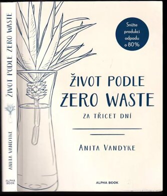 Život podle zero waste za třicet dní (Anita Vandyke, 2019)