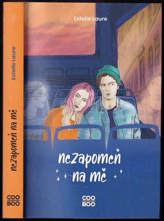 Nezapomeň na mě (Laureová Estelle, 2023)