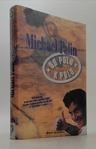 Od pólu k pólu s Michaelem Palinem