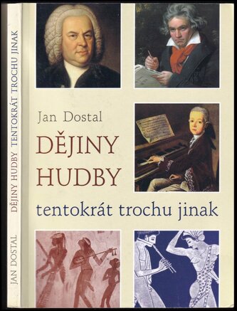 Dějiny hudby tentokrát trochu jinak (Jan Dostál, 2019)