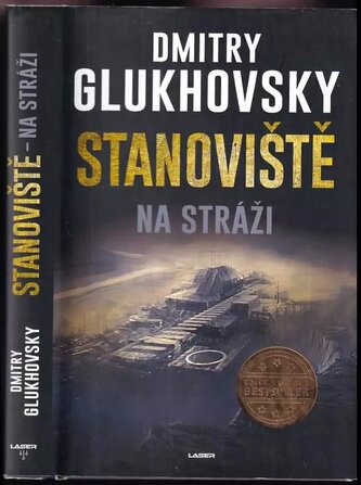 Stanoviště : Na stráži (Dmitrij Aleksejevič Gluchovskij, 2023)