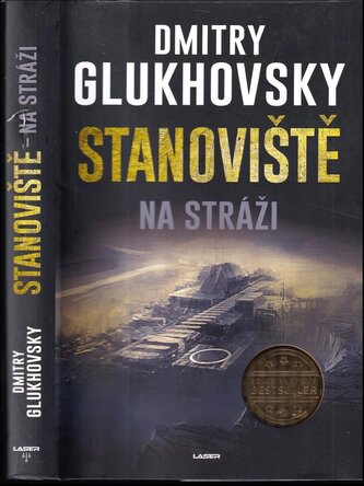 Stanoviště : Na stráži (Dmitrij Aleksejevič Gluchovskij, 2023)