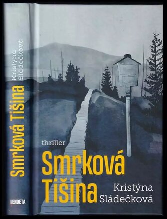 Smrková Tišina (Kristýna Sládečková, 2023)