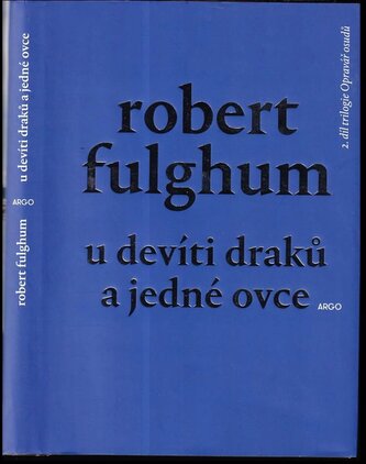 U devíti draků a jedné ovce : 2. díl trilogie Opravář osudů (Robert Fulghum, 2019)