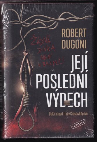 Její poslední výdech (Robert Dugoni, 2023)