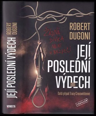 Její poslední výdech (Robert Dugoni, 2023)