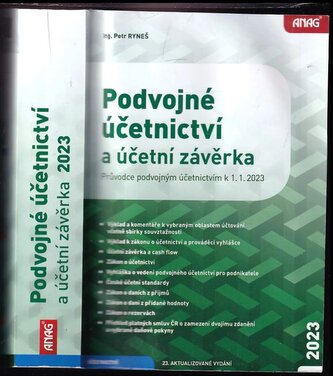Podvojné účetnictví a účetní závěrka : průvodce podvojným účetnictvím k 1.1.2023 (Petr Ryneš, 2023)