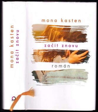 Začít znovu : román (Mona Kasten, 2019)