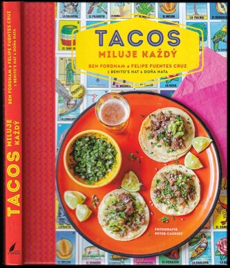 Tacos miluje každý (Benjamin O Fordham, 2019)