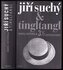 Jiří Suchý & Tingltangl