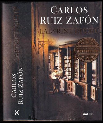 Labyrint duchů (Carlos Ruiz Zafón, 2019)