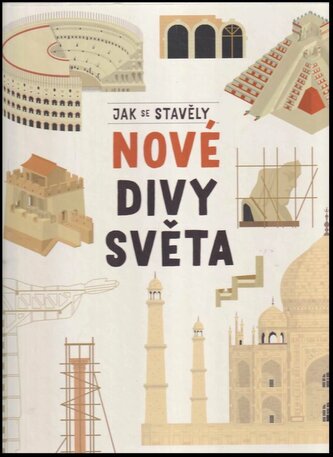 Jak se stavěly nové divy světa (Tom Velčovský, 2022)