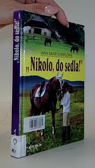 Nikolo, do sedla!