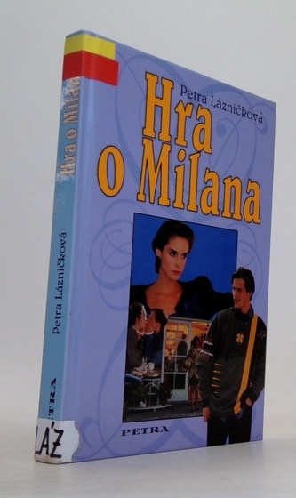 Hra o Milana