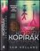 Kopírák : 1 (Samantha Holland, 2023) Kopírák : 1 (Samantha Holland, 2023)