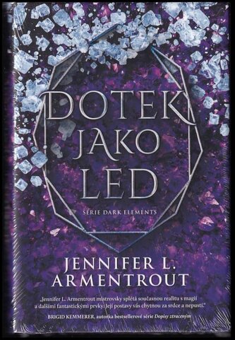 Dotek jako led (Jennifer L Armentrout, 2023)