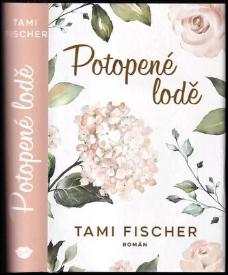 Potopené lodě (Tami Fischer, 2023)