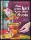 Život s chutí kari – Kari s chutí života