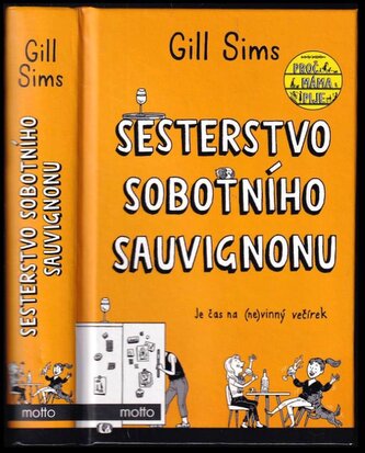 Sesterstvo sobotního sauvignonu (Sims Gill, 2023)