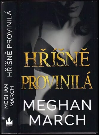 Sin trilogy : Hříšně provinilá - 2 (Meghan March, 2023)