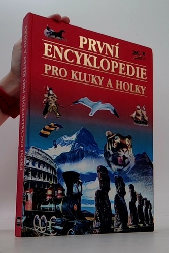 První encyklopedie Pro kluky a holky