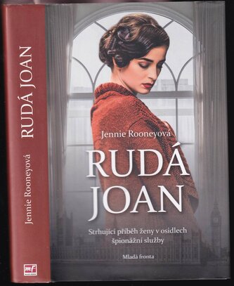 Rudá Joan : strhující příběh ženy v osidlech špionážní služby (Jennie Rooney, 2019)