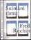 Snímání rámu : fotožurnalismus, občan, dokument (Fred Ritchin, 2019)