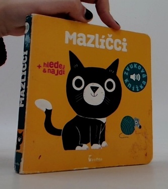 Mazlíčci - Zvuková knížka