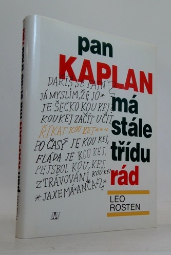 Pan Kaplan má stále třídu rád