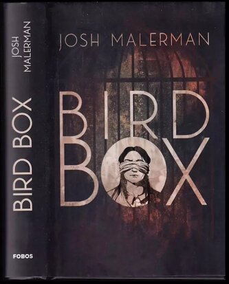 Bird box (Josh Malerman, 2019)