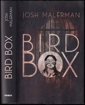 Bird box (Josh Malerman, 2019)