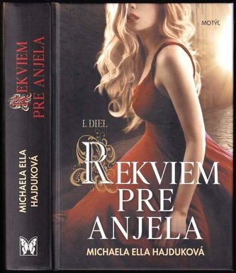 Rekviem pre anjela : 1. diel (Michaela Ella Hajduková, 2019)