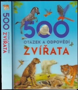 500 otázek a odpovědí : Zvířata (, 2019)