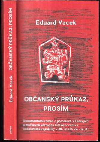 Občanský průkaz, prosím (Eduard Vacek, 2019)