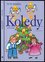 Koledy : [zpěvník] (Petr Mandel, 2006)
