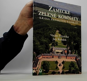 Zámecké zelené komnaty - Krása panských zahrad