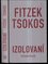 Izolovaní (Sebastian Fitzek, 2019) Izolovaní (Sebastian Fitzek, 2019)