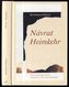 Návrat - Výbor z jedenácti sbírek / Heimkehr - Auswahl aus elf Lyriksammlungen